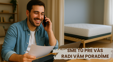 Profesion&aacute;lny a ľudsk&yacute; pr&iacute;stup. Porad&iacute;me s v&yacute;berom matraca, vank&uacute;&scaron;a či doplnkov